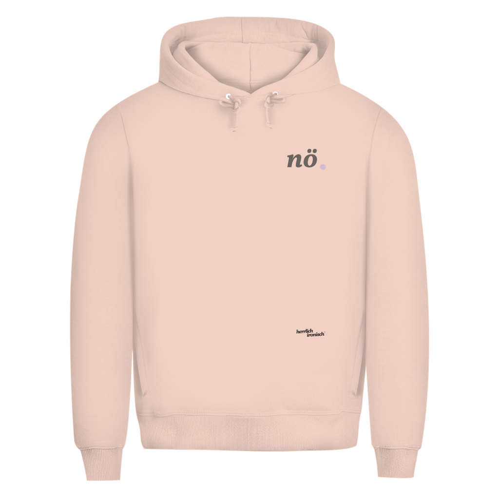 Premium unisex Hoodie "nö." – Für Momente ohne Worte