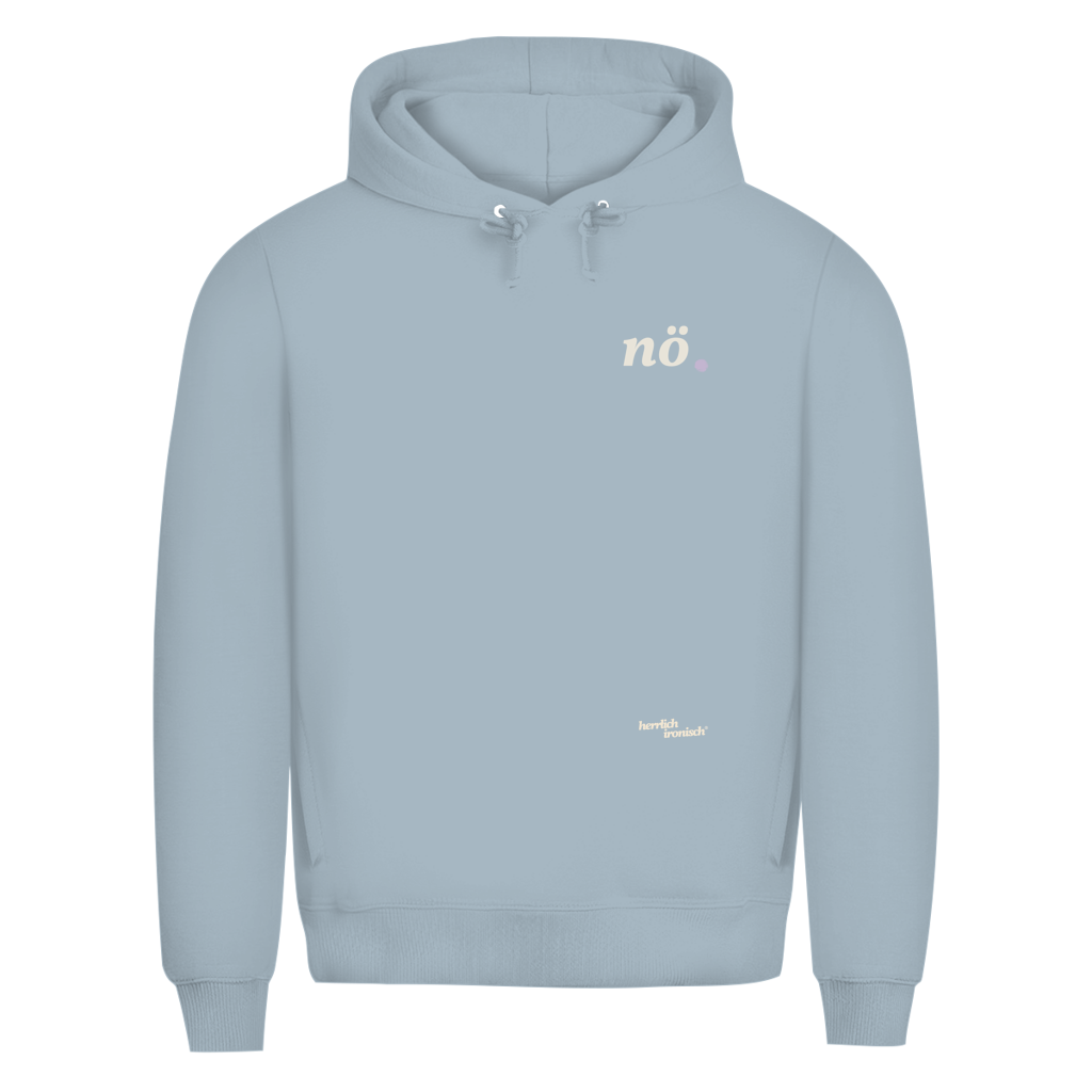 Premium unisex Hoodie "nö." – Für Momente ohne Worte