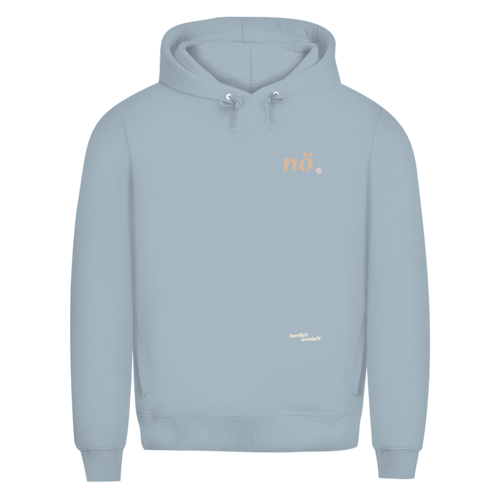 Premium unisex Hoodie "nö." – Für Momente ohne Worte