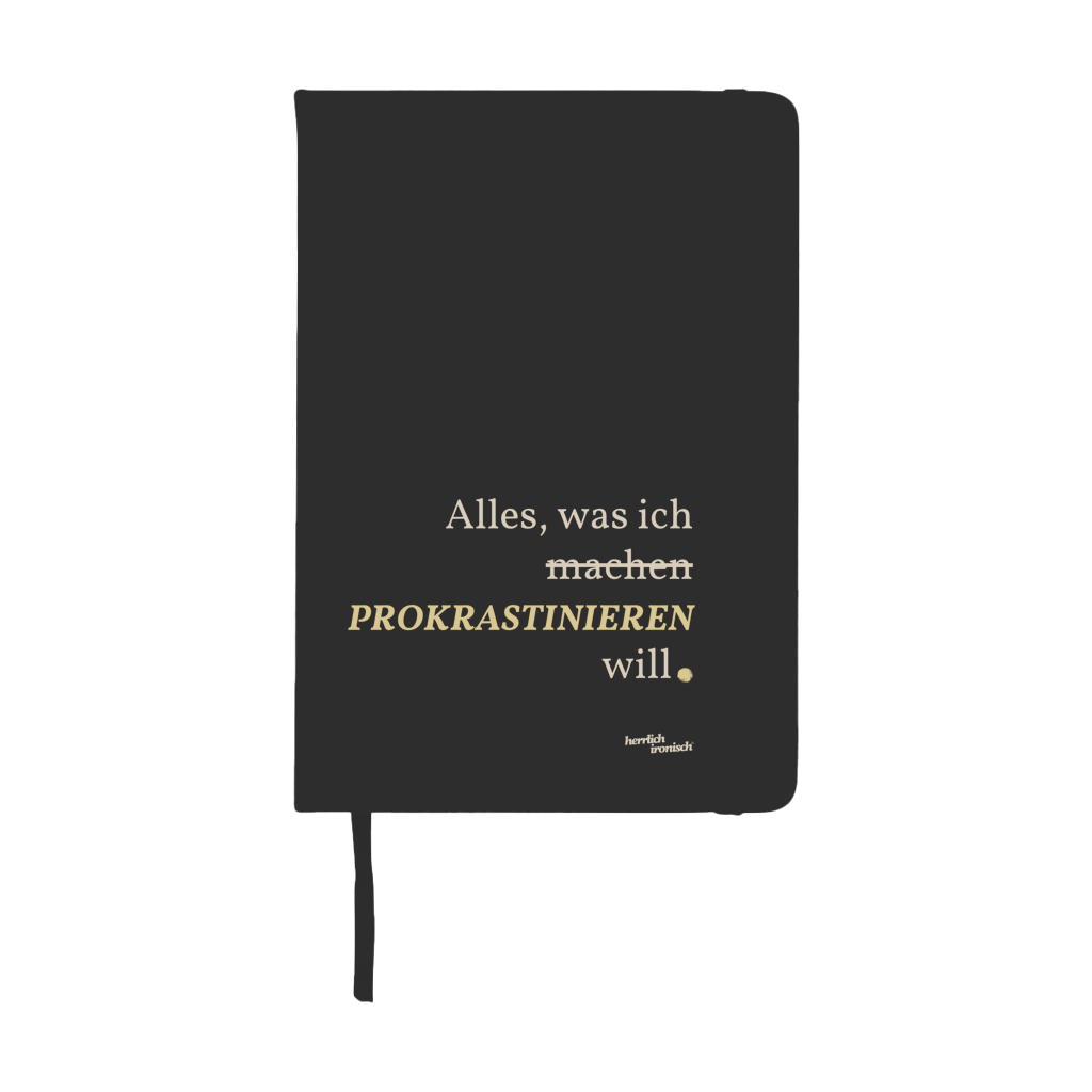 Notizbuch „Prokrastinieren“ – A5 Hardcover Notizbuch