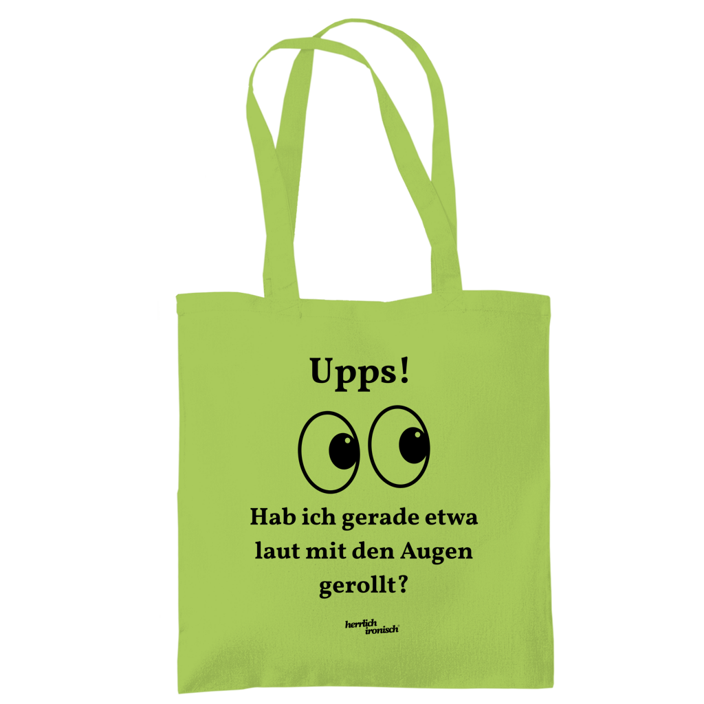Upps! Laut mit den Augen gerollt – Baumwoll-Tragetasche