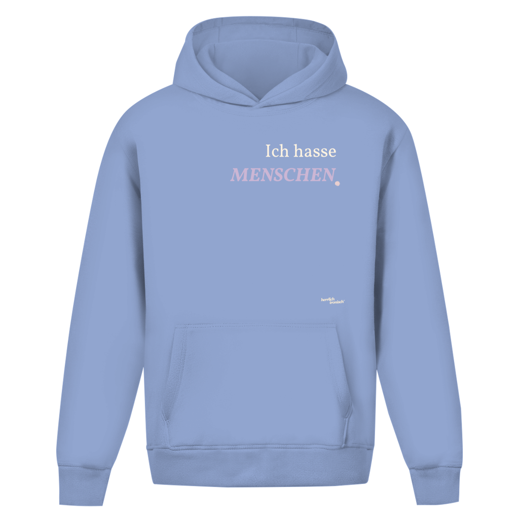 Ich hasse Menschen – Oversize Unisex Hoodie - Premium