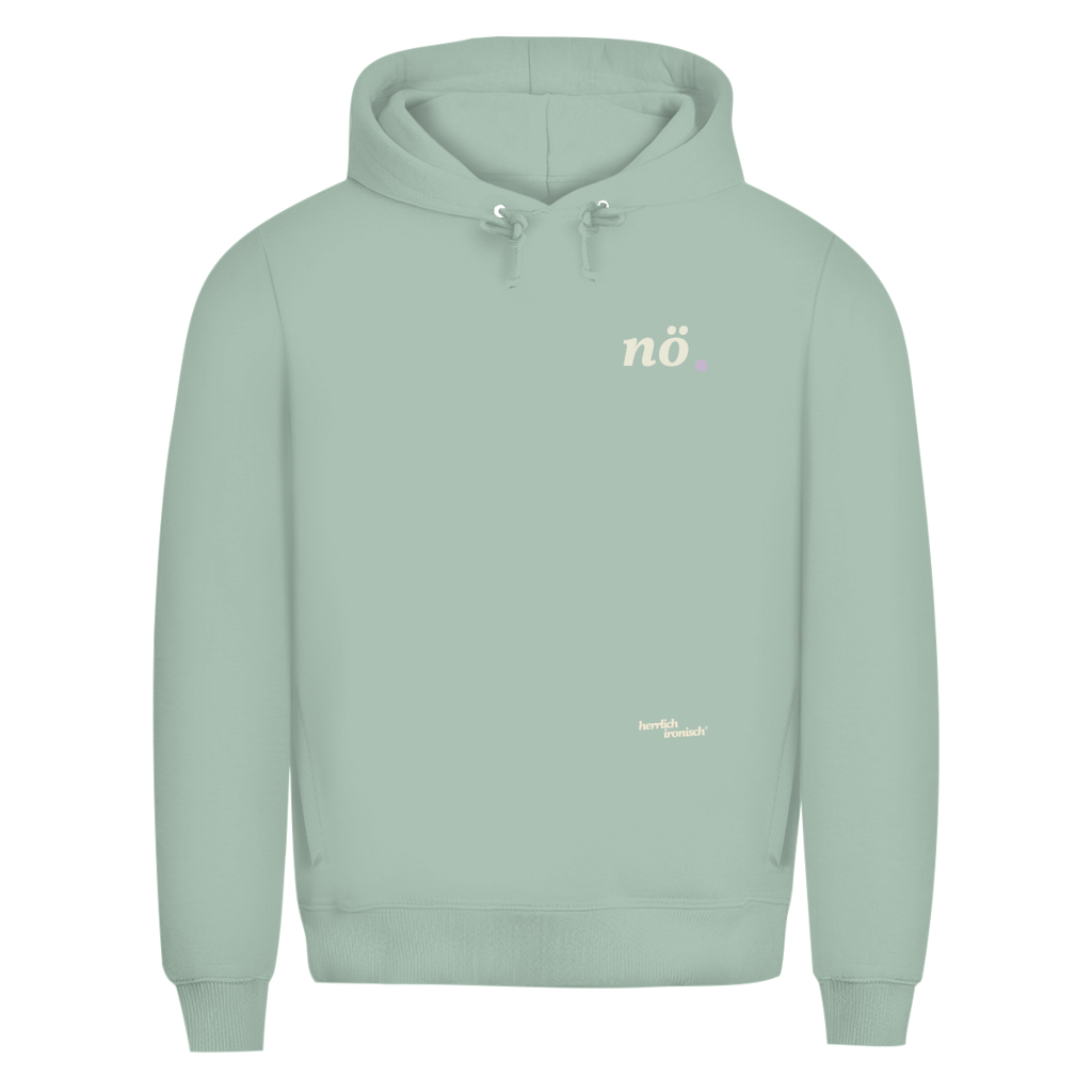 Premium unisex Hoodie "nö." – Für Momente ohne Worte