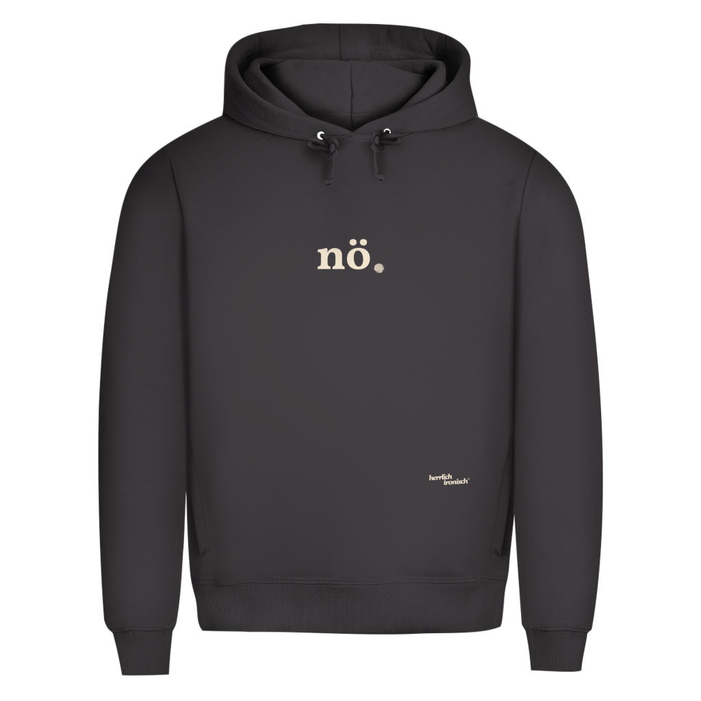 Premium unisex Hoodie "nö." – Für Momente ohne Worte (Druck creme)