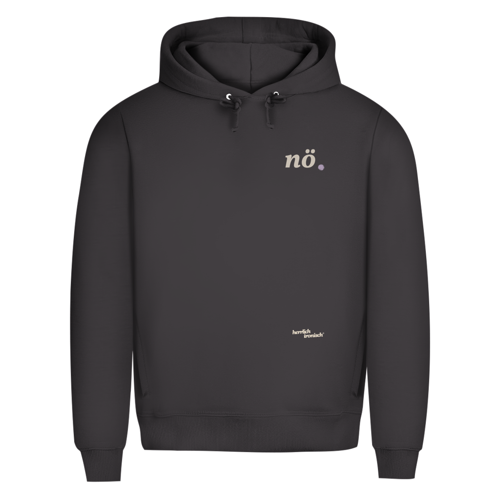 Premium unisex Hoodie "nö." – Für Momente ohne Worte