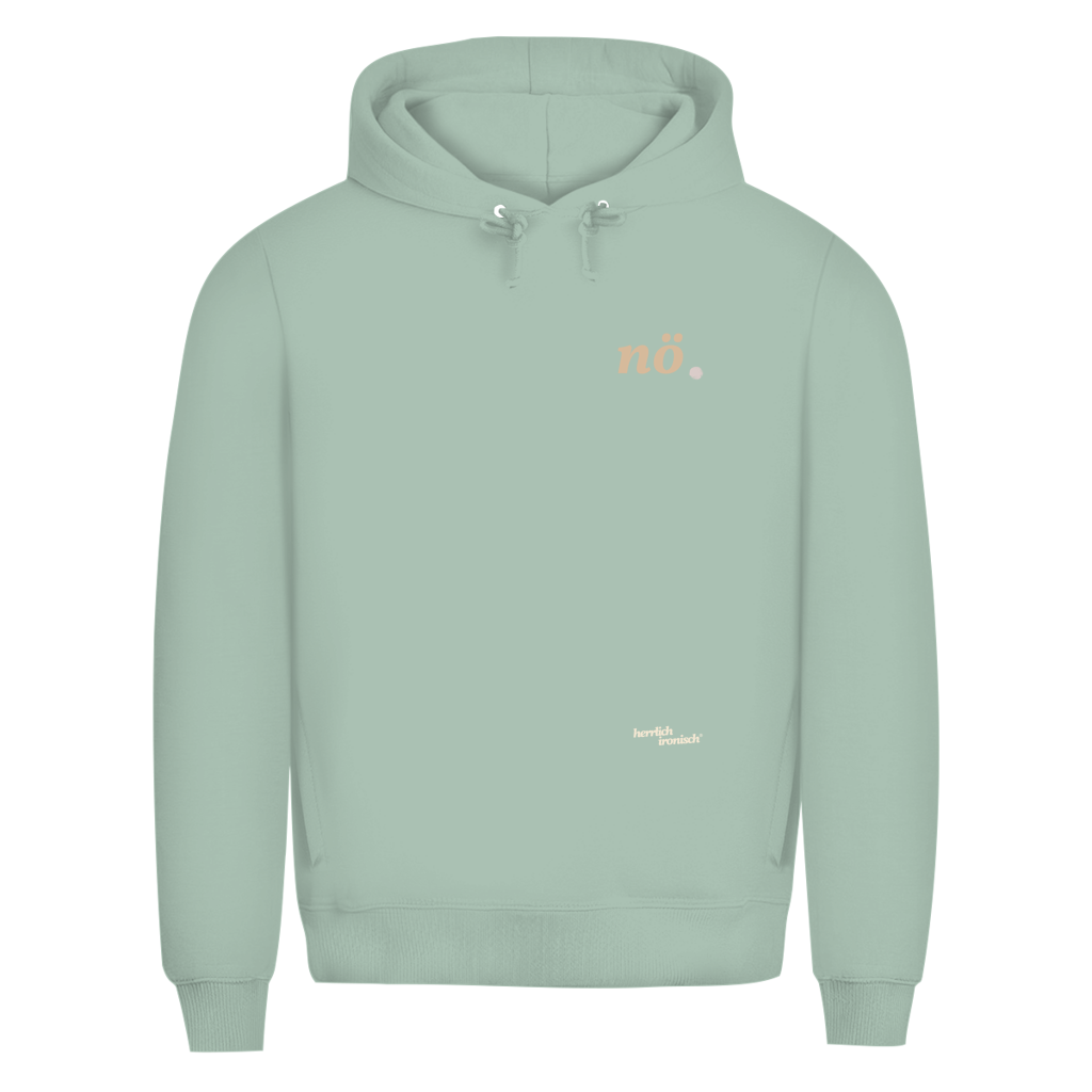 Premium unisex Hoodie "nö." – Für Momente ohne Worte