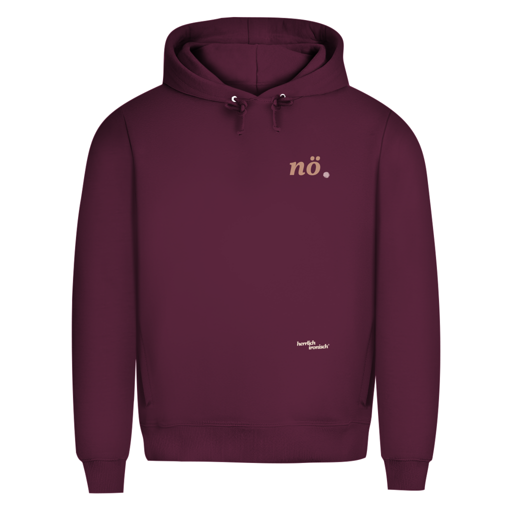 Premium unisex Hoodie "nö." – Für Momente ohne Worte