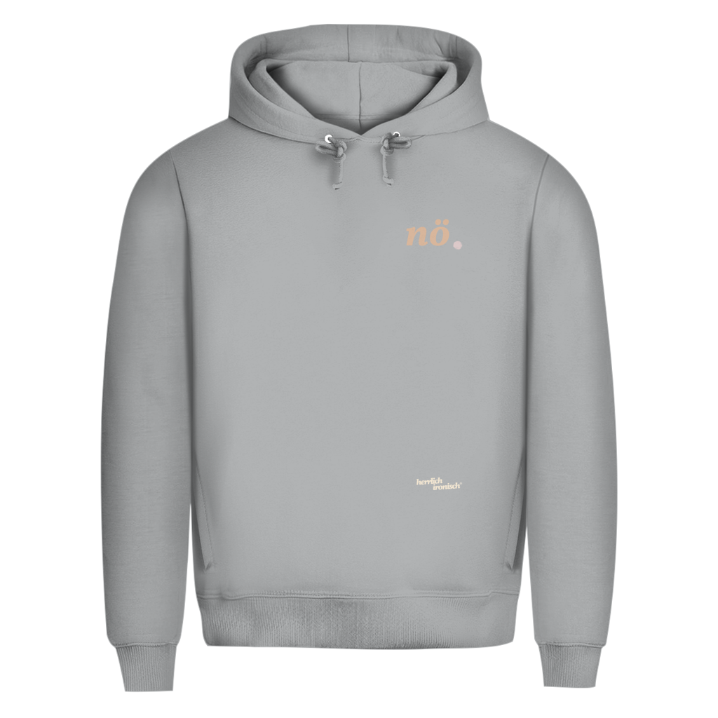 Premium unisex Hoodie "nö." – Für Momente ohne Worte