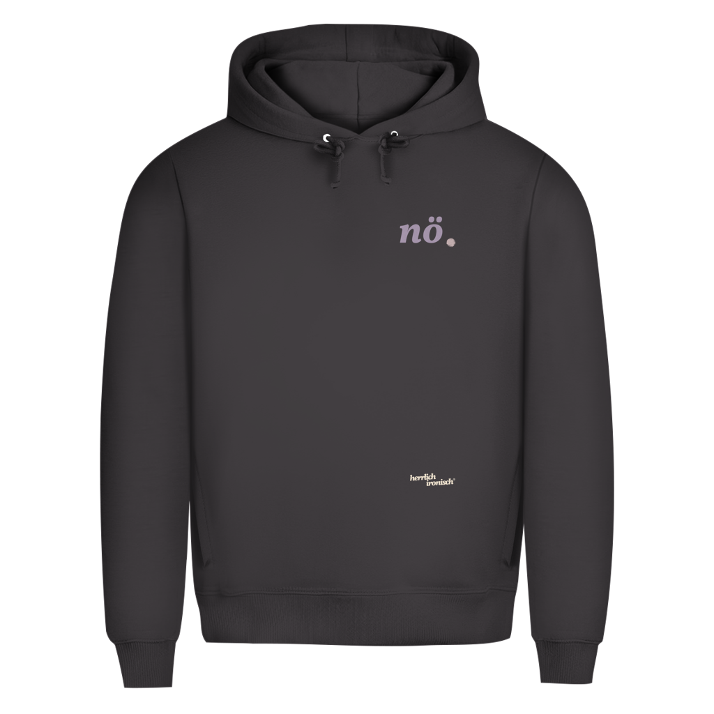 Premium unisex Hoodie "nö." – Für Momente ohne Worte