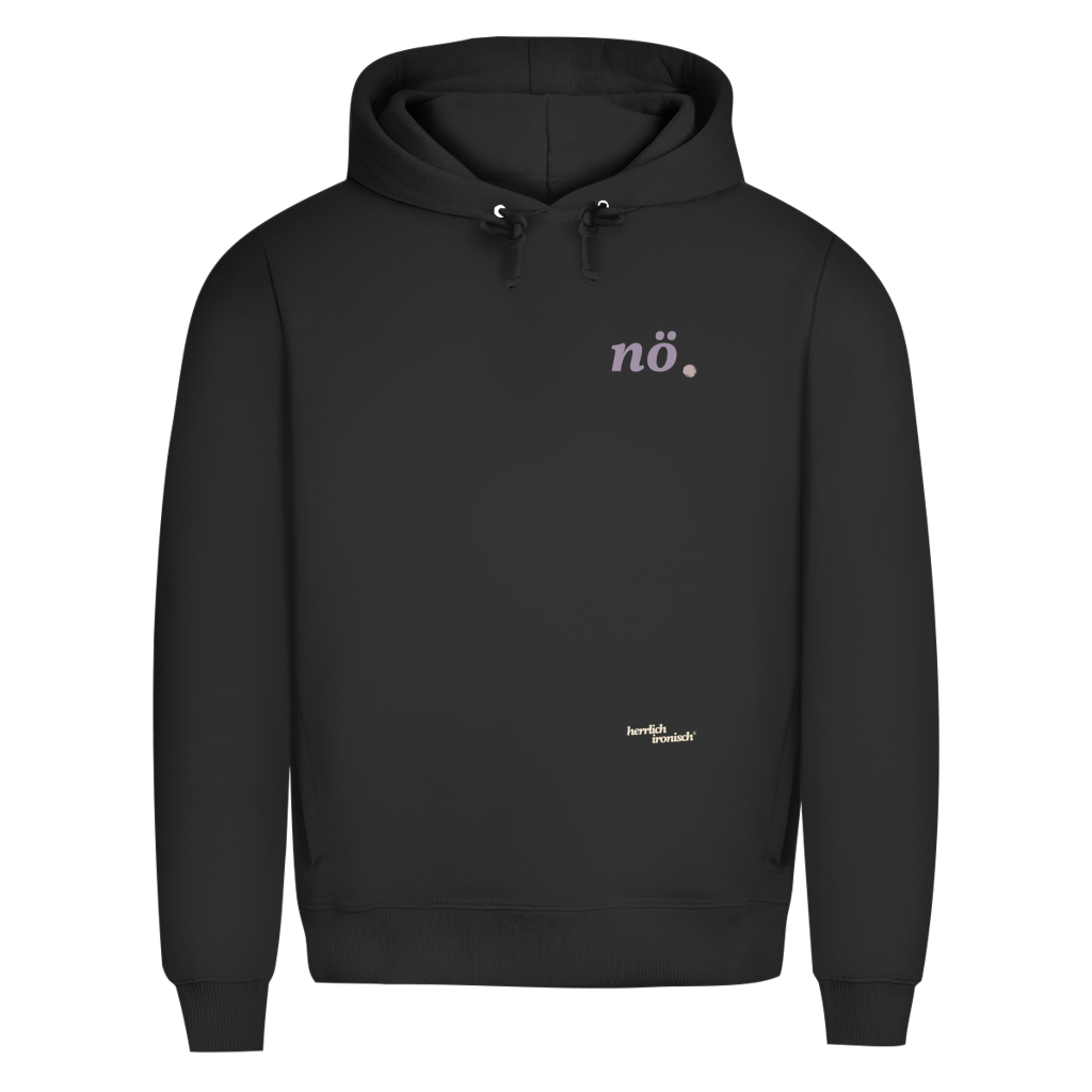 Premium unisex Hoodie "nö." – Für Momente ohne Worte