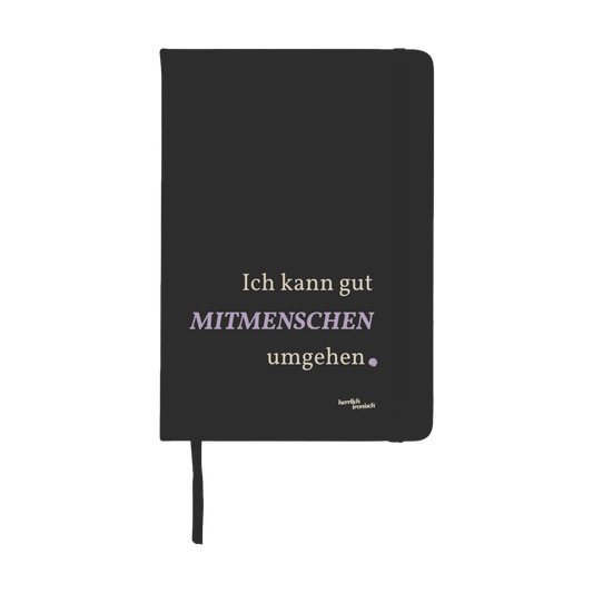 Notizbuch "Mitmenschen umgehen" - A5 Hardcover Notizbuch