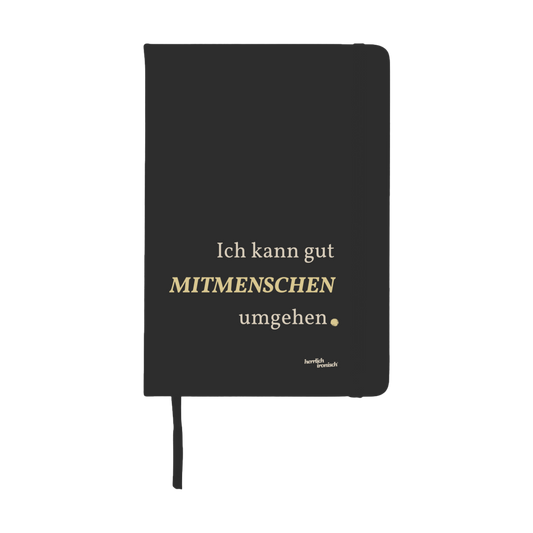 Notizbuch "Mitmenschen umgehen" - A5 Hardcover Notizbuch
