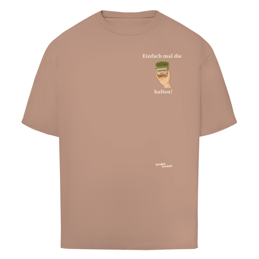 Einfach mal Kresse halten – Oversize Unisex T-Shirt