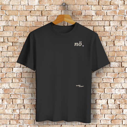 Nö. – Unisex Basic T-Shirt (Druck creme)