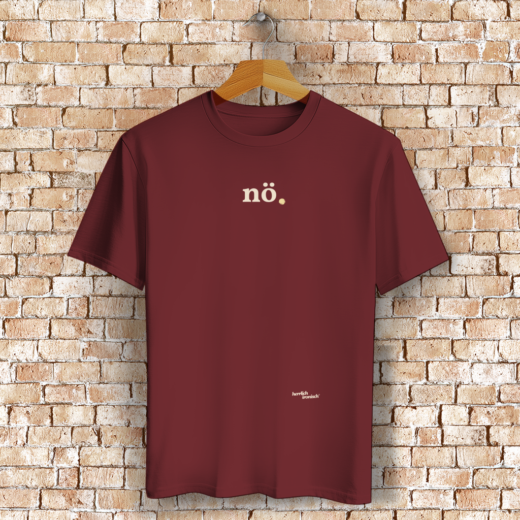 Nö. – Unisex Basic T-Shirt (Druck creme)