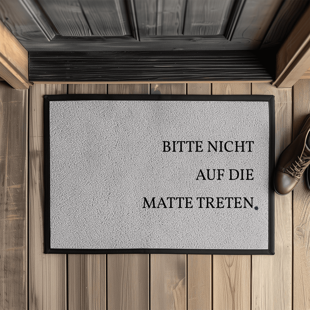 Bitte nicht auf die Matte treten – Lustige Fußmatte