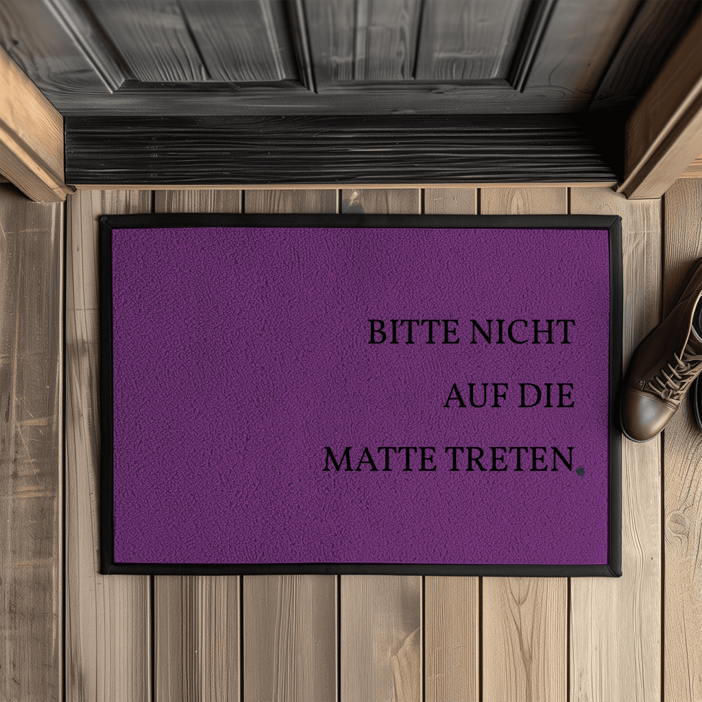 Bitte nicht auf die Matte treten – Lustige Fußmatte