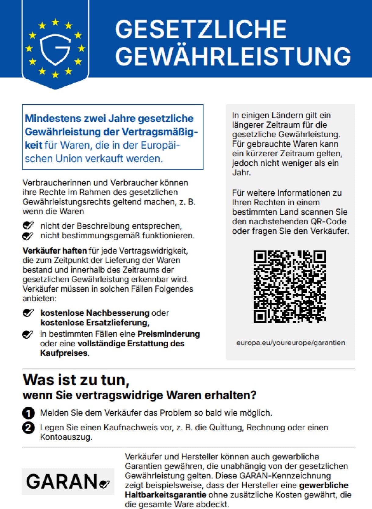 Gesetzliche Gewährleistung: mindestens 2 Jahre Gewährleistung für Waren in der EU